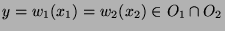$y = w_1(x_1) = w_2(x_2) \in O_1 \cap O_2$